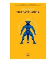 Phlebas’ı Hatırla