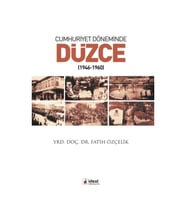 Cumhuriyet Döneminde Düzce (1946-1960)