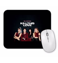 Kill This Love Blackpink Mouse Pad