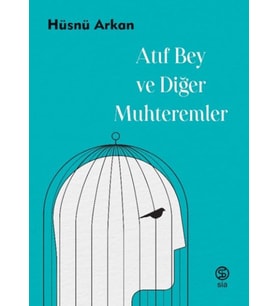 Atıf Bey ve Muhteremler
