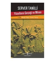 Yüzyılların Gerçeği ve Mirası 1. Cilt