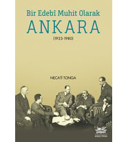 Bir Edebî Muhit Olarak Ankara (1923-1980)
