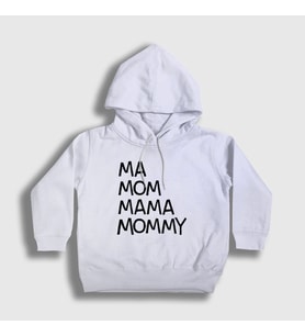 Presmono Unisex Çocuk Beyaz Ma Mom Mama Mommy Family Guy Kapüşonlu Sweatshirt 300531tt (Beyaz)