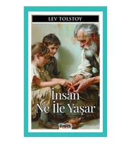 İnsan Ne İle Yaşar