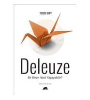 Bir Birey Nasıl Yaşayabilir- Deleuze