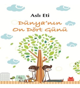 Dünya’nın On Dört Günü
