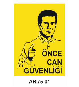 İŞ GÜVENLİĞİ UYARI LEVHASI 1 ADET PVC 21 X 29CM