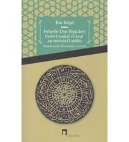 Felsefe - Din İlişkileri Faslu'l-Makal el-Keşfan minhaci'l-edille