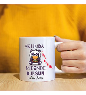 Kişiye Özel Aklımda Duracağına Midemde Dursun Baskılı Beyaz Kupa