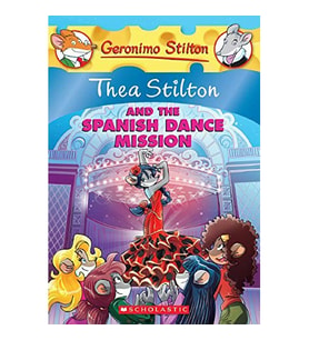 Thea Stilton and the Spanish Dance Mission (Thea S