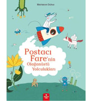 Postacı Fare’nin Olağanüstü Yolculukları