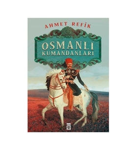 Osmanlı Kumandanları