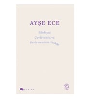 Edebiyat Çevirisinin ve Çevirmeninin İzinde