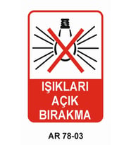 İŞ GÜVENLİĞİ UYARI LEVHASI 1 ADET PVC 21 X 29CM