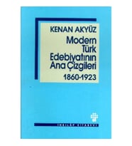 Modern Türk Edebiyatının Ana Çizgileri 1860-1923