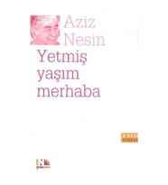 Yetmiş Yaşım Merhaba