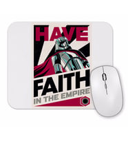 Star Wars Have Faith İn The Empire Mouse Pad