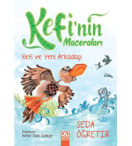 Kefi ve Yeni Arkadaşı - Kefinin Maceraları