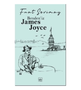 Benden’iz James Joyce