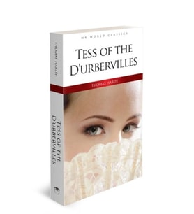 Tess Of The D’urbervilles - İngilizce Klasik Roman