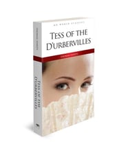 Tess Of The D’urbervilles - İngilizce Klasik Roman