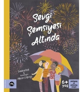 Sevgi Şemsiyesi Altında