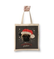 Have A Pugtastic Christmas Pug Dog Yılbaşı Beyaz Bez Çanta Uzun Saplı Alışveriş Çantası