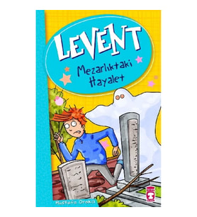 Levent - Mezarlıktaki Hayalet