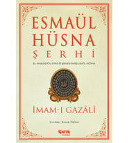 Esmaül Hüsna Şerhi İmamı Gazali Çelik Yayınevi