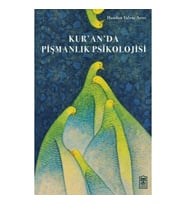 Kur’an’da Pişmanlık Psikolojisi