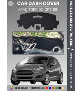 FORD FİESTA (2008-2017) Torpido Örtüsü Ön Panel Koruma Tam Uyum Çatlamayı Önler Kolay Montaj