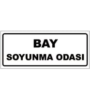 BAY SOYUNMA ODASI YAZILI YÖNLENDİRME LEVHASI (Beyaz)