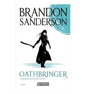 Oathbringer - Fırtınaışığı Arşivi Üçüncü Roman-Cilt 1