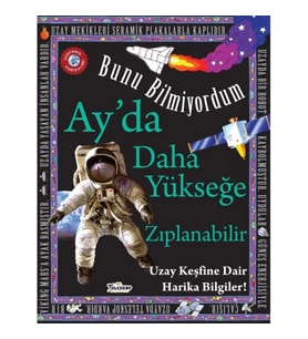 Ay'da Daha Yükseğe Zıplanabilir - Bunu Bilmiyordum - Uzay Keşfine Dair Harika Bilgiler!