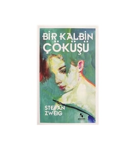 Bir Kalbin Çöküşü (Karışık)