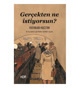 Gerçekten Ne İstiyorsun?