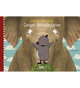 Canım Arkadaşlarım