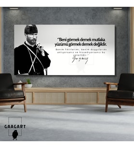 Panoramik Kanvas Makam Panosu Siyah Beyaz Atatürk Beni görmek demek