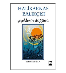 ÇİÇEKLERİN DÜĞÜNÜ