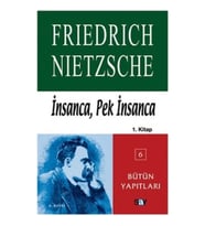 İnsanca, Pek İnsanca 1. Kitap