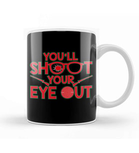 You ll Shoot Your Eye Out Christmas Kupa Bardak Porselen
