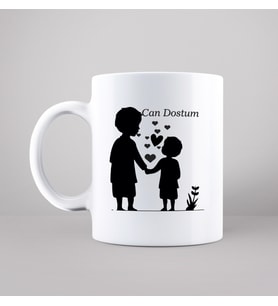 Kardeş ( Can Dostum ) Tasarımlı Kupa
