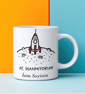 Komik - Esprili Kupa AY İNANMIYORUM Tasarımlı İsim Soyisim Yazılı Kişiye Özel Kupa Bardak
