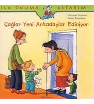 Çağlar Yeni Arkadaşlar Ediniyor