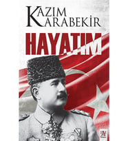 Hayatım - Kazım Karabekir 9786057739858