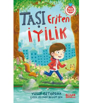 Taşı Eriten İyilik