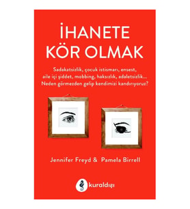 İhanete Kör Olmak