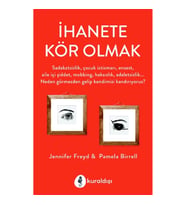 İhanete Kör Olmak