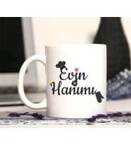 EVİN HANIMI YAZILI KUPA BARDAK