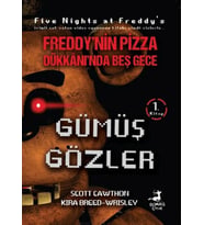 Freddy'nin Pizza Dükkanı'nda Beş Gece - Gümüş Gözler